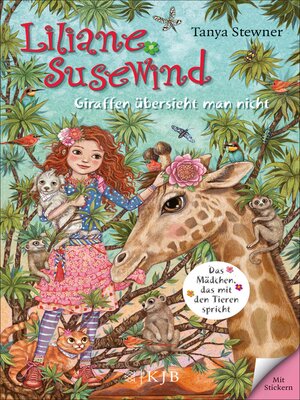 cover image of Liliane Susewind – Giraffen übersieht man nicht